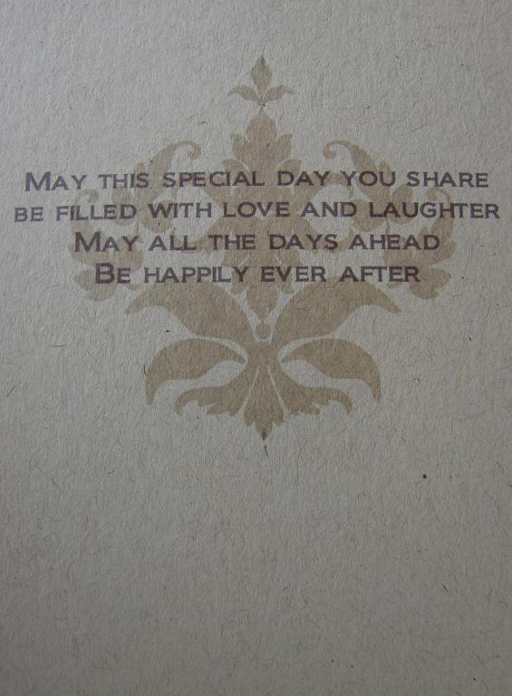 This is the inside of the wedding card, I printed the text (font is Biondi) and then stamp the...