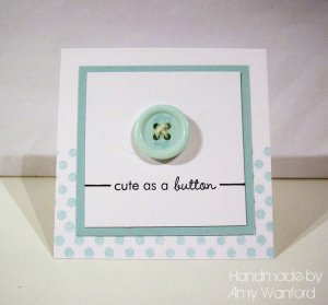 Cute as a Button!