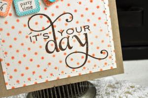 It's Your Day detail