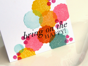 Bring on the Happy! detail