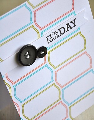 It's Your Day Detail