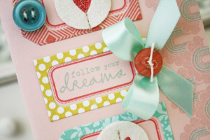 Follow Your Dreams Card