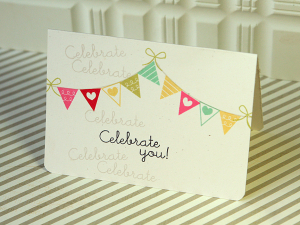 Celebrate You card