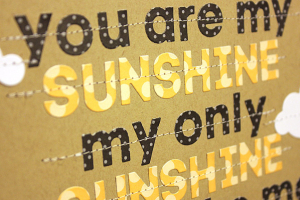 You Are My Sunshine Scrapbook Page - detail