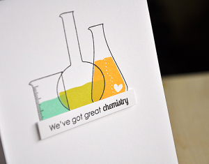 We've Got Great Chemistry Card Detail