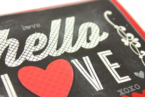 Hello Love Chalkboard Card - detail