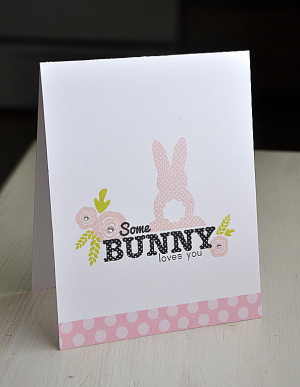 Some Bunny Card