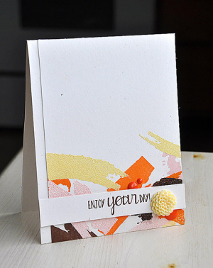 Enjoy Your Day! Card