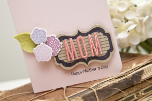 MOM, Happy Mother's Day