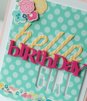 Hello-Birthday-girl-dtl