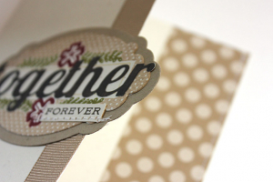 Together Forever Card - detail