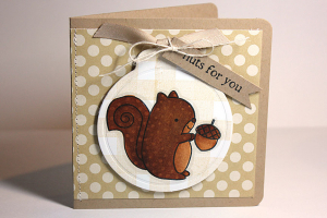 Nut For You Squirrel Card