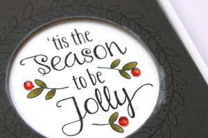 'Tis the Season to be Jolly Card - detail