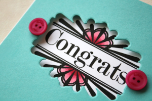 Boutique Borders: Congrats close up