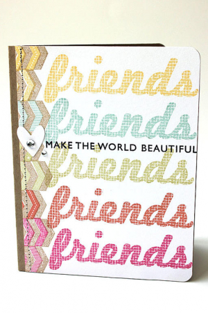 Friends Make the World a Beautiful Place Card