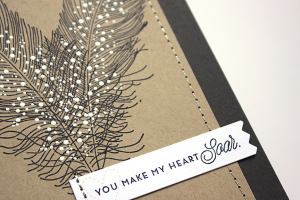 Simple You Make My Heart Soar Card - detail
