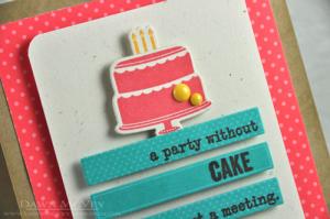 A Party Without Cake