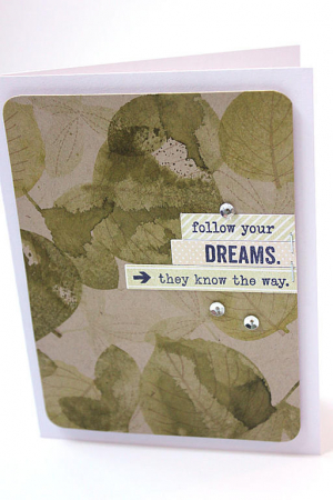 Follow Your Dreams Leaves Card