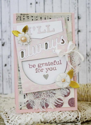 I'll Always Be Grateful For You Card