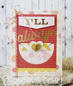 I'll Always Love You Card