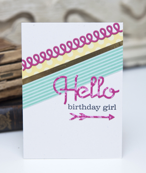 Hello Birthday Girl