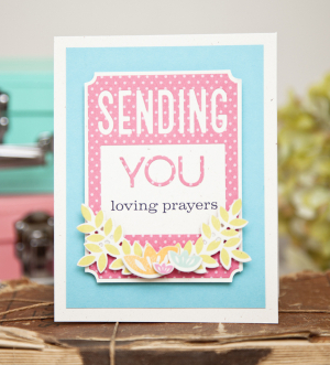 Sending You Loving Prayers