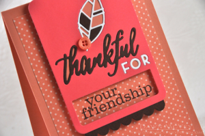 Thankful for Your Friendship detail