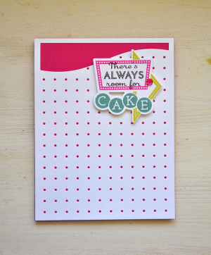 Always Room For Cake Card
