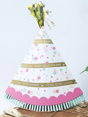 Caution: Another Year Party Hat