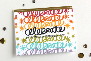 Celebrate Your Birthday Card