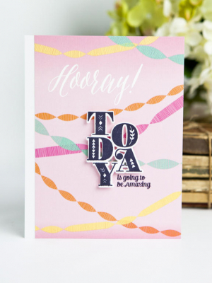 Today is going to be amazing card