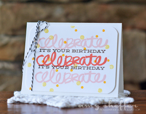 Celebrate: It's Your Birthday