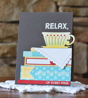 Relax With The Turning of Every Page