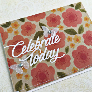 Celebrate Today Stenciled Flower Card - detail