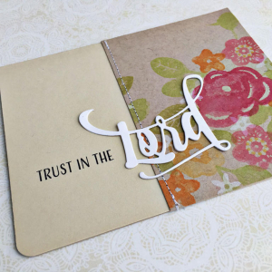 Trust in the Lord Card - detail