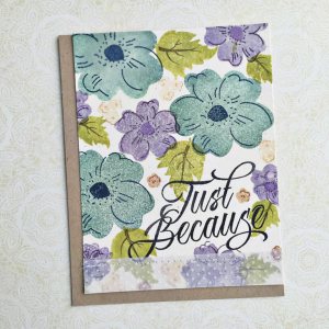 Just Because Floral Card