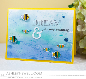 Dream & Just Keep Swimming