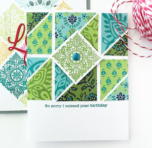 So Sorry I Missed Your Birthday card