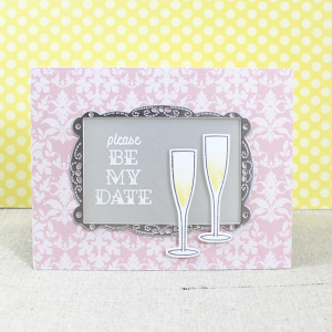 Framed Be My Date Card