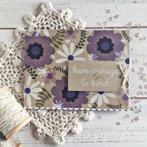 Have Courage Card