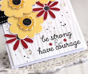 Be Strong & Have Courage (detail 2)