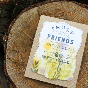 Truly Great Friends Card 4