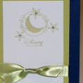 Shining MomentsThe moon and the stars add sparkle to Shining Moments from the Boxes, Bags and Tags set.  I really enjoyed the framing that the circle provides.  I chose to have the moon and stars...