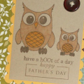 Father's Day card for my husband using Wise Owl and Father Knows Best stamp sets. The owls are father and child! They were stamped on Kraft cs and colored using Copic markers. I used some Bitty...