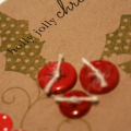 Holly Jolly Button Card - detail