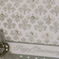 Diamond Anniversary card using Damask Designs. It was stamped with Encore Metallic ink and very hard to photograph well!!