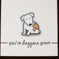 You're Doggone Great!