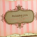 Missing You card