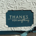 Thanks for Everything