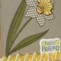 Stamps:  YOF: Daffodils, Friends 'Til The End
Paper:  Kraft, Dotty Biscotti DP
Ink:  Memento Tuxedo Black, Copics
Accessories & Tools:  Lemon Tart Satin Ribbon, Scallop Edge Punch (EKSUCCESS),...